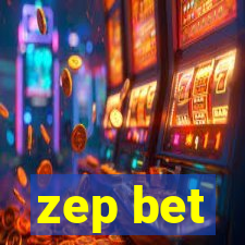 zep bet