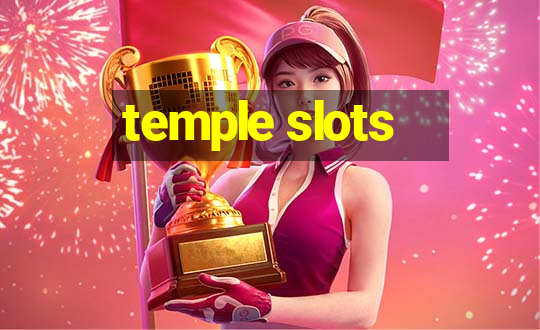 temple slots