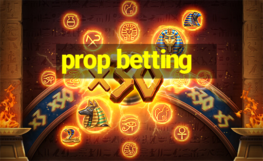 prop betting