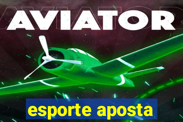 esporte aposta