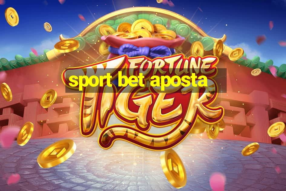 sport bet aposta