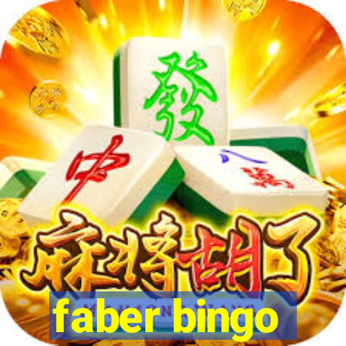 faber bingo