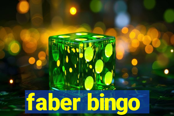 faber bingo