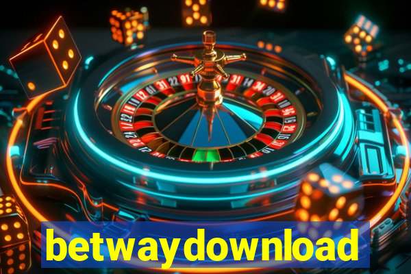 betwaydownload