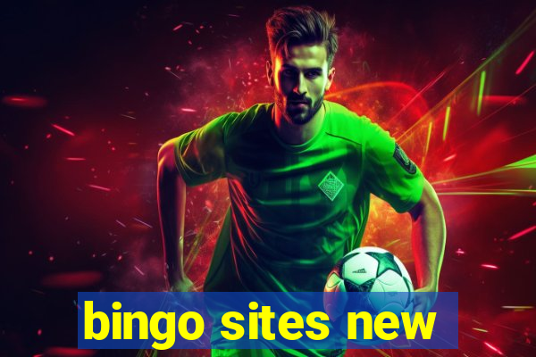 bingo sites new