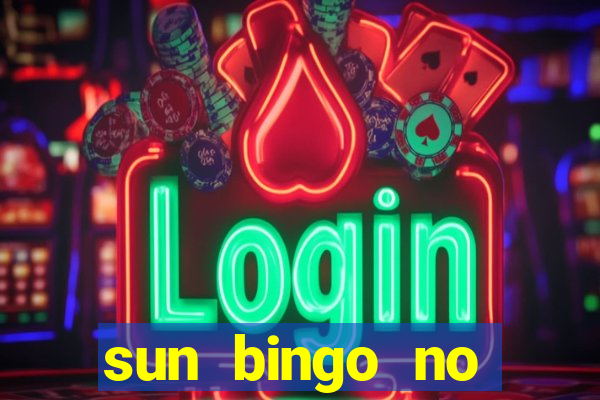 sun bingo no deposit bonus