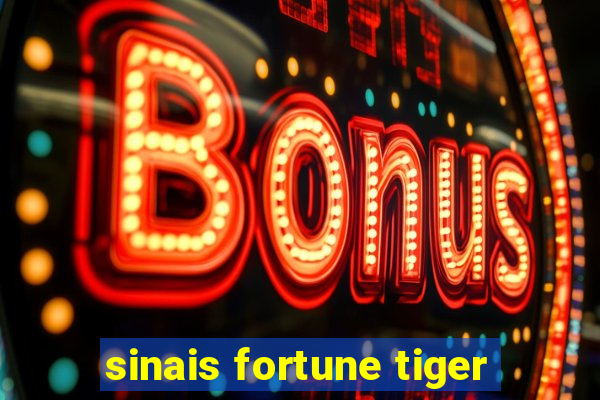 sinais fortune tiger