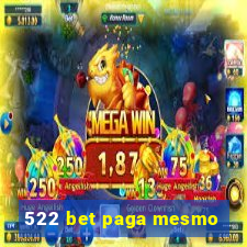 522 bet paga mesmo