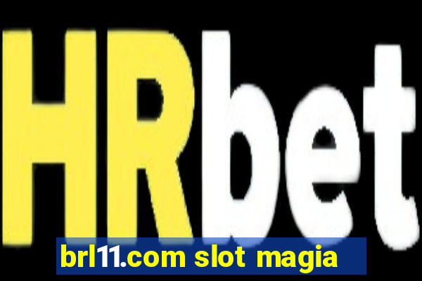 brl11.com slot magia