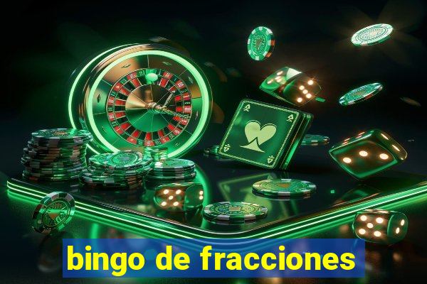 bingo de fracciones