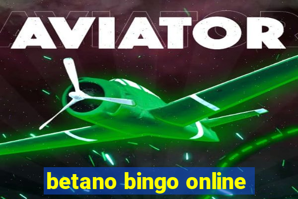 betano bingo online