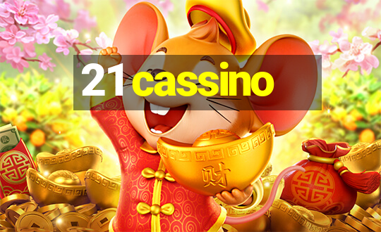 21 cassino