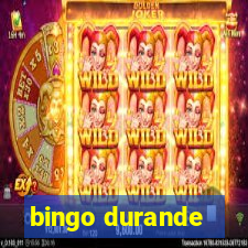 bingo durande