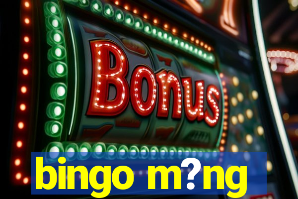 bingo m?ng