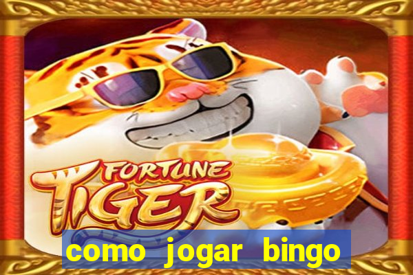 como jogar bingo no celular