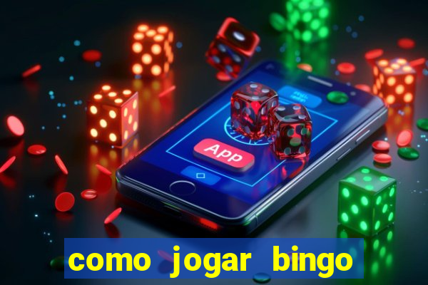 como jogar bingo no celular