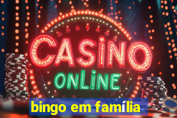 bingo em família