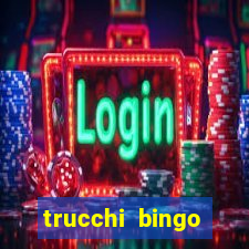 trucchi bingo william hill