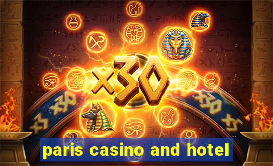 paris casino and hotel