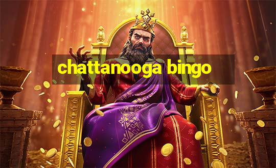 chattanooga bingo