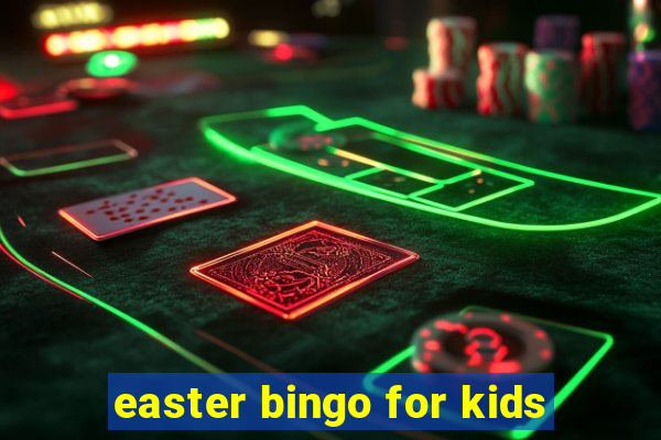 easter bingo for kids