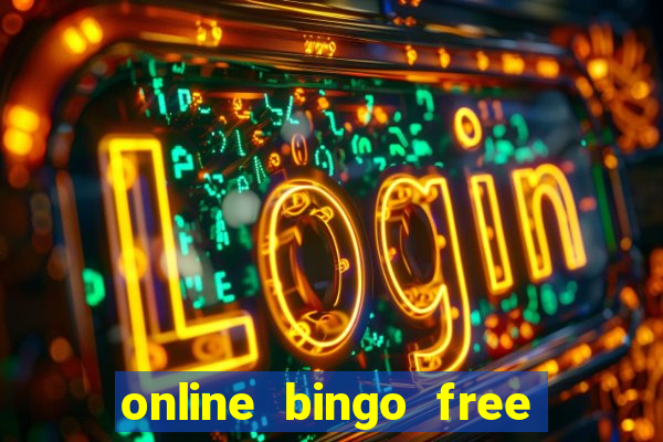 online bingo free no deposit