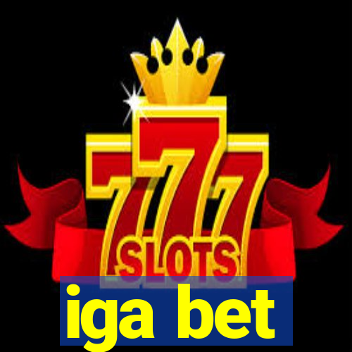 iga bet