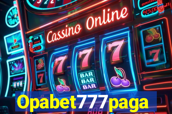 Opabet777paga