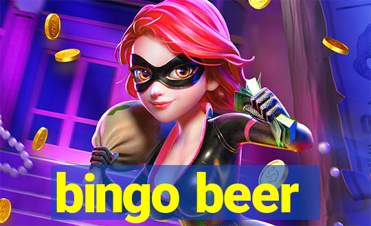 bingo beer