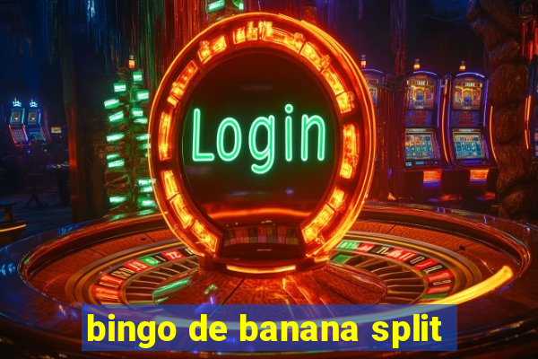 bingo de banana split