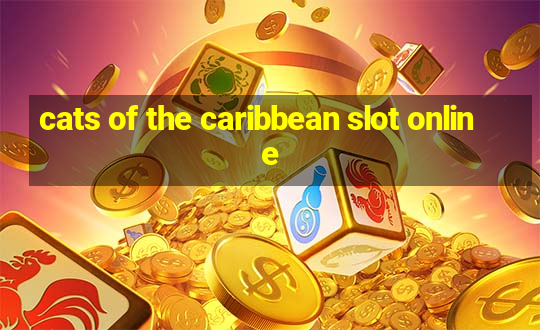 cats of the caribbean slot online