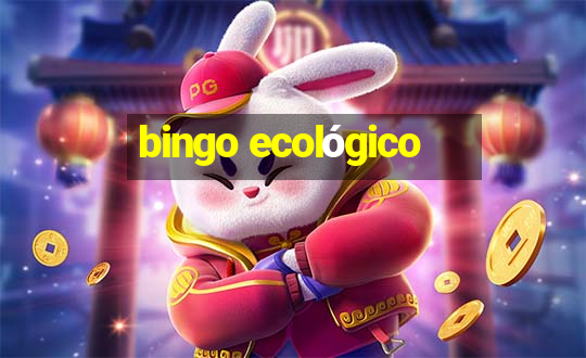 bingo ecológico