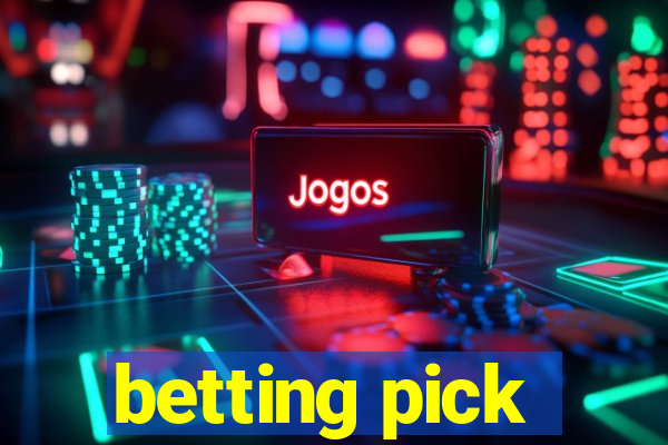 betting pick