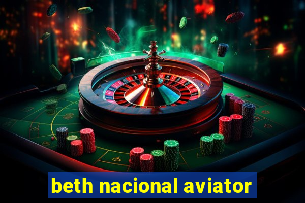 beth nacional aviator