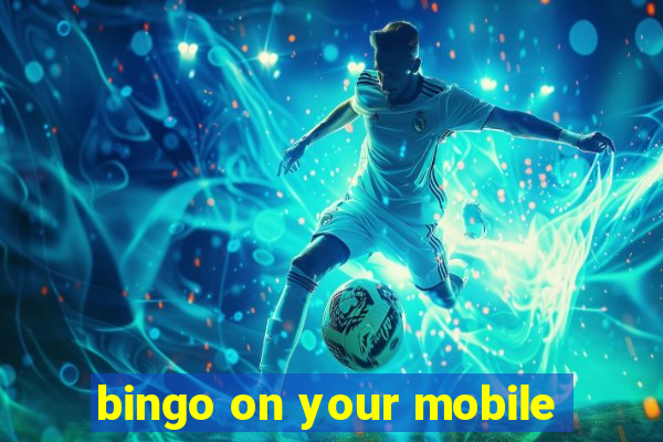 bingo on your mobile