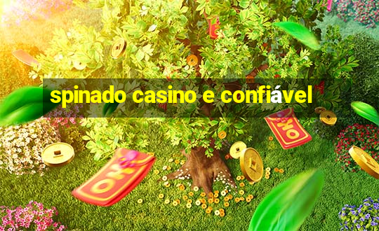 spinado casino e confiável