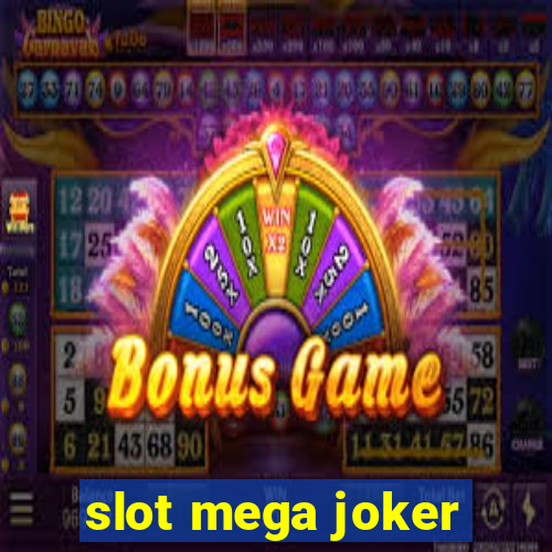 slot mega joker