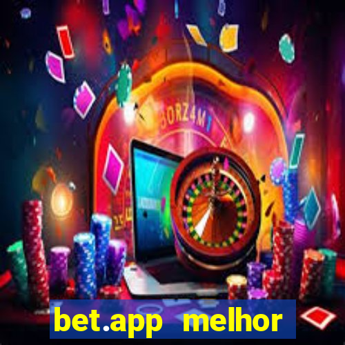 bet.app melhor horário para jogar