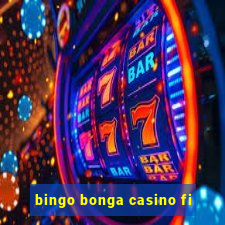 bingo bonga casino fi