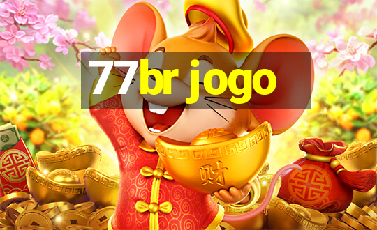 77br jogo