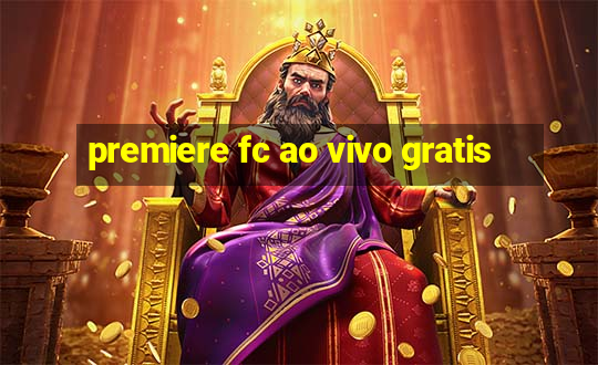 premiere fc ao vivo gratis