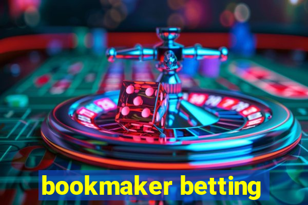 bookmaker betting