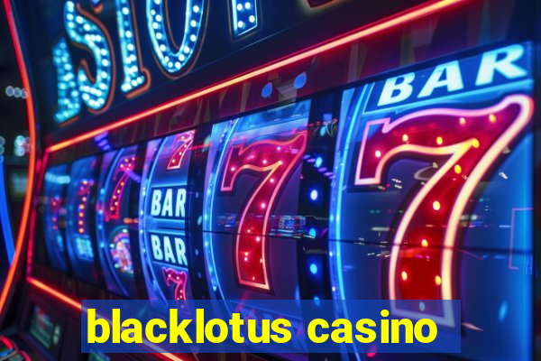 blacklotus casino