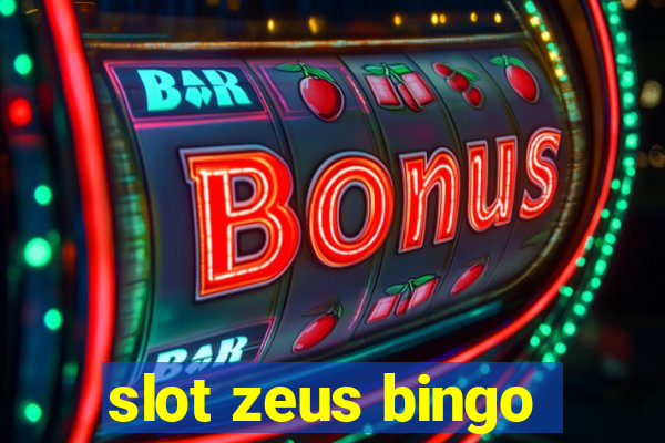 slot zeus bingo