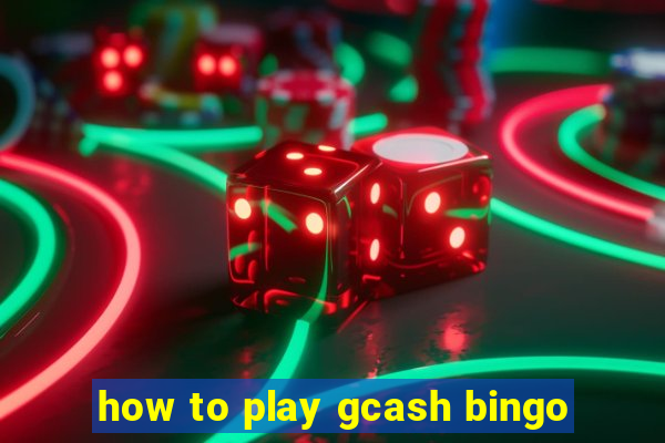 how to play gcash bingo