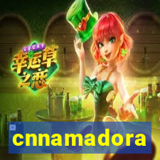 cnnamadora