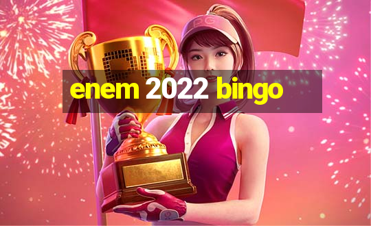 enem 2022 bingo