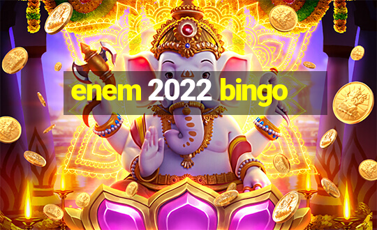 enem 2022 bingo