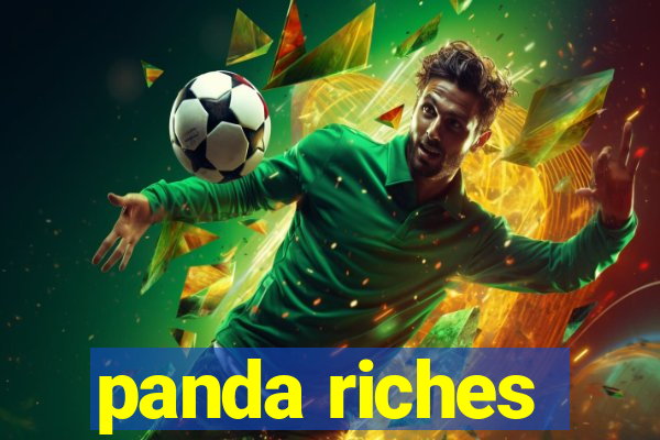 panda riches