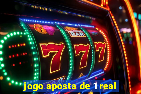 jogo aposta de 1 real